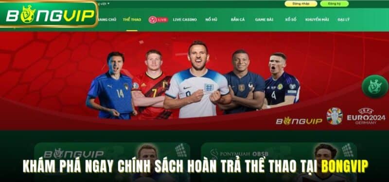 Chương trình hoàn trả thể thao tại Bóng Vip